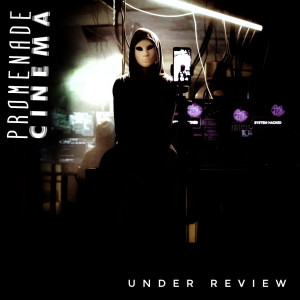 Album Under Review from Promenade Cinema