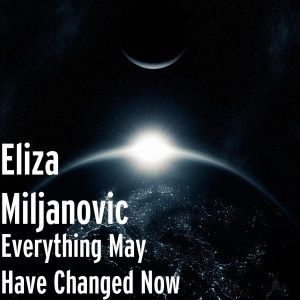 收听Eliza Miljanovic的We Thought We Would Return Tomorrow歌词歌曲