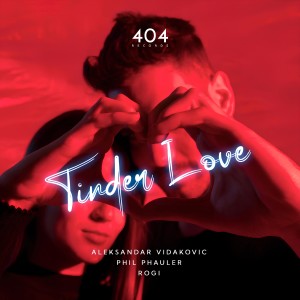 收聽Aleksandar Vidakovic的Tinder Love (Radio Mix)歌詞歌曲