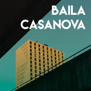 收聽Alegra的Baila Casanova歌詞歌曲