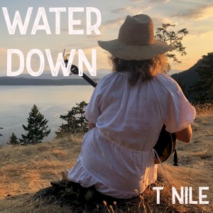 Album Water Down from T. Nile