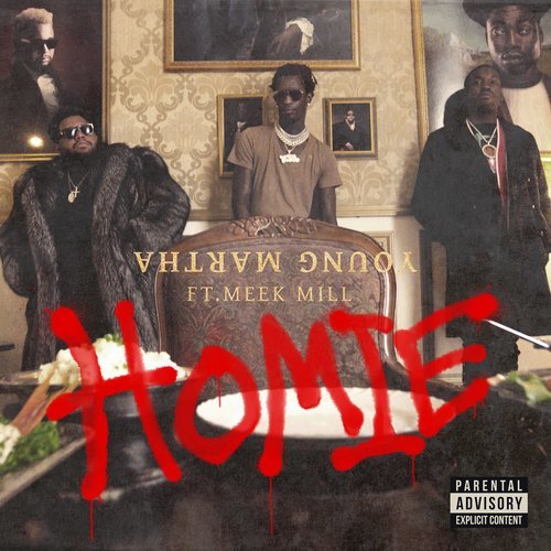 Homie (feat. Meek Mill) (Explicit)