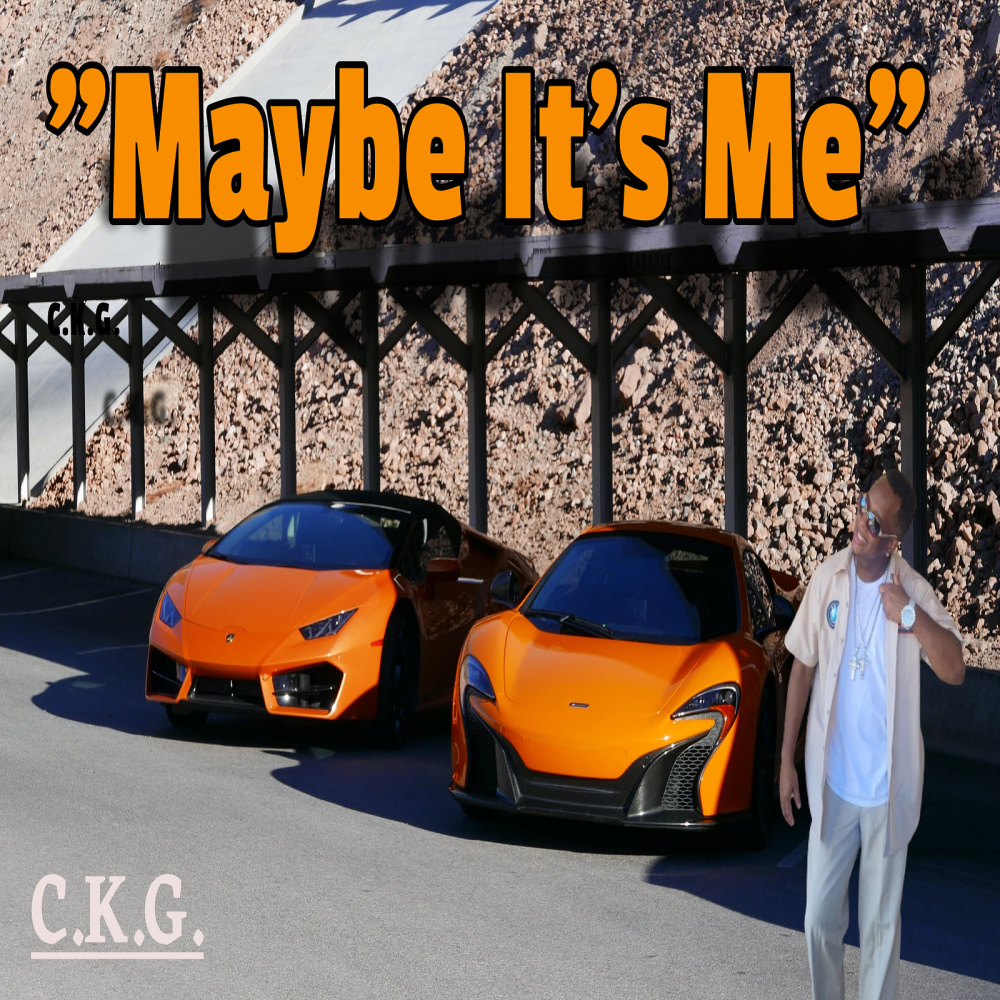 Maybe It's Me (Explicit)