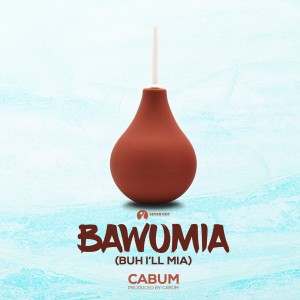 Dengarkan Bawumia (Buh I'll Mia) lagu dari Cabum dengan lirik