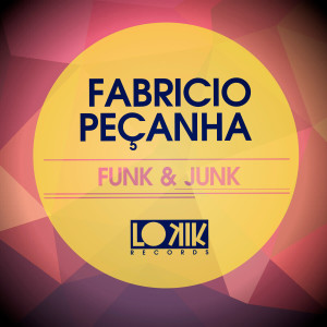 Fabricio Pecanha的專輯Funk & Junk