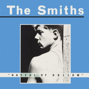 收聽The Smiths的Please, Please, Please, Let Me Get What I Want (2011 Remaster)歌詞歌曲