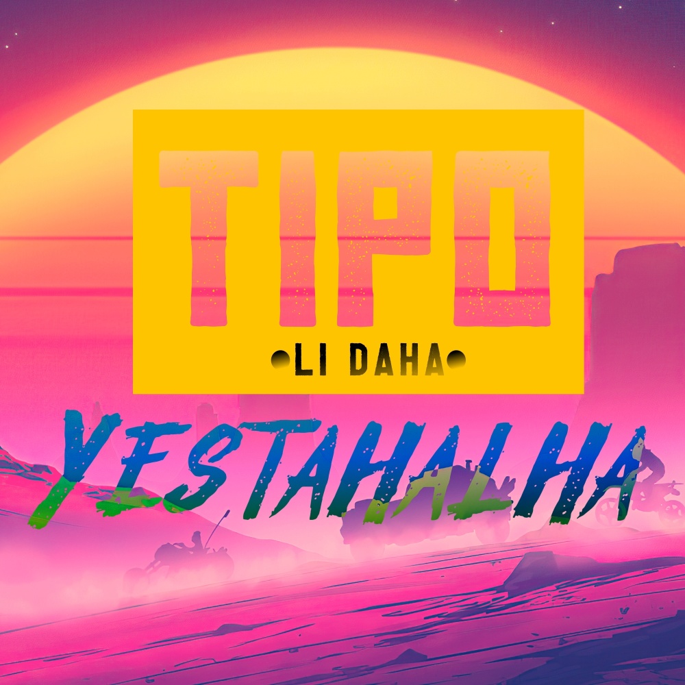 Li Daha Yestahalha