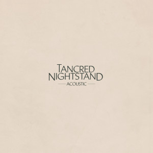 Nightstand (Acoustic) dari Tancred