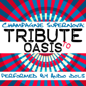 ดาวน์โหลดและฟังเพลง Champagne Supernova พร้อมเนื้อเพลงจาก Age Of Rock