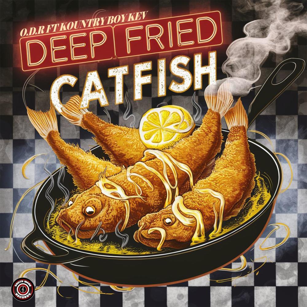 Deep Fried Catfish (feat. Kountry Boy Kev) (Explicit)