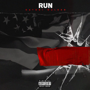ดาวน์โหลดและฟังเพลง Run (Explicit) พร้อมเนื้อเพลงจาก Katori Walker