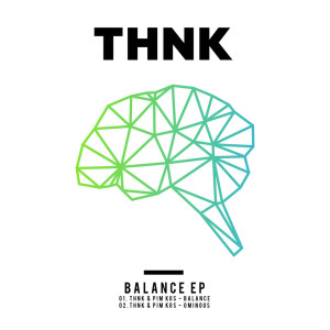 Album Balance EP from THNK