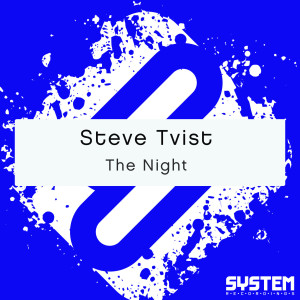 收聽Steve Tvist的The Night歌詞歌曲