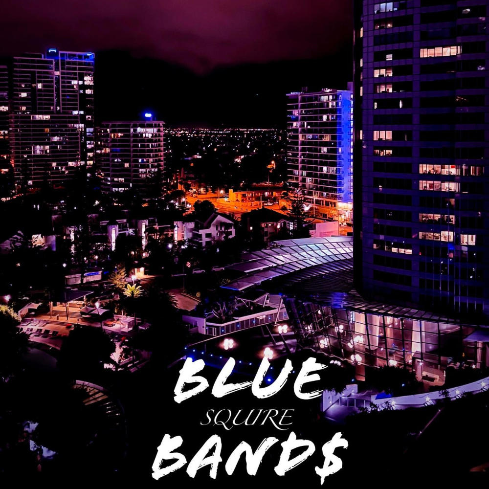 Blue Band$ (Explicit)
