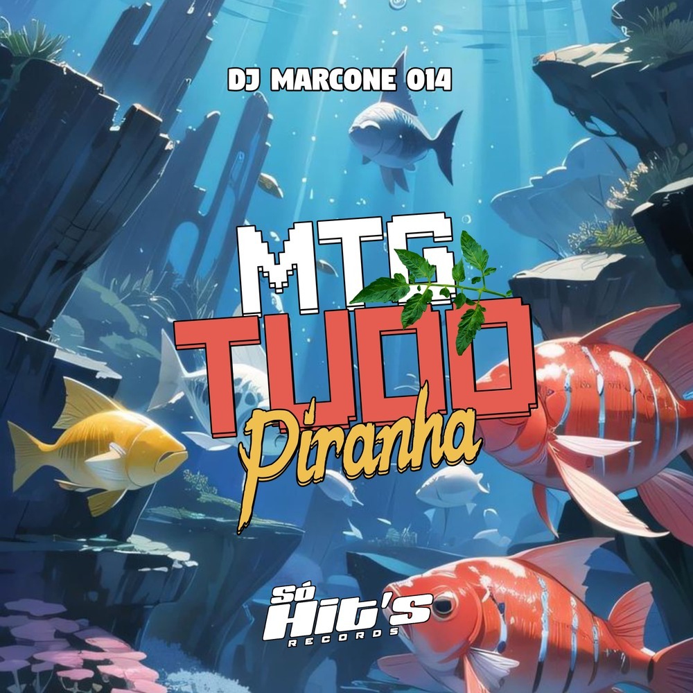MTG Tudo Piranha (Explicit)
