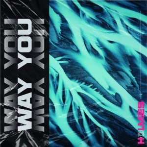 收聽Archie Holmes的Way You歌詞歌曲