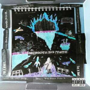 lonelyboy的專輯AstroCity:3113 (An Audio Cinematic) Part:2 [Explicit]