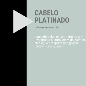 ดาวน์โหลดและฟังเพลง Cabelo Platinado พร้อมเนื้อเพลงจาก Zericlinnn