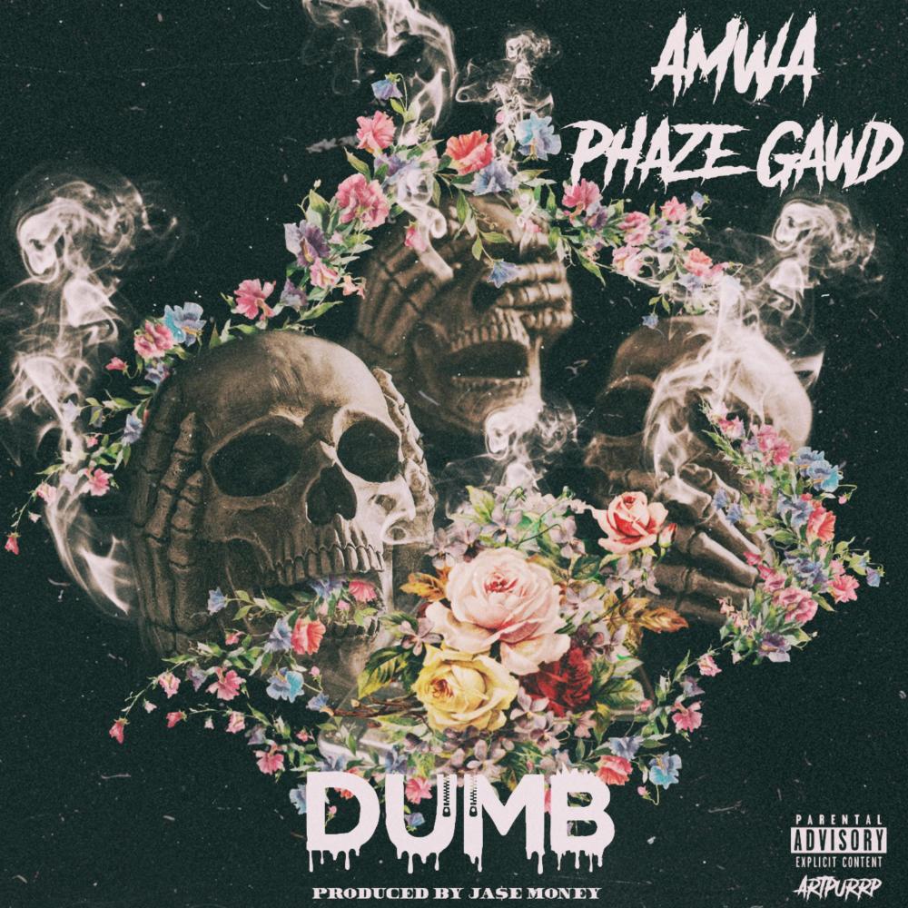 Dumb (Explicit)