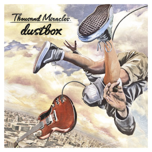 dustbox的专辑Thousand Miracles