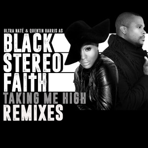 ดาวน์โหลดและฟังเพลง Taking Me High (Dalestreet Remix) พร้อมเนื้อเพลงจาก Black Stereo Faith