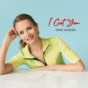 收聽Anne Valborg的I Got You歌詞歌曲