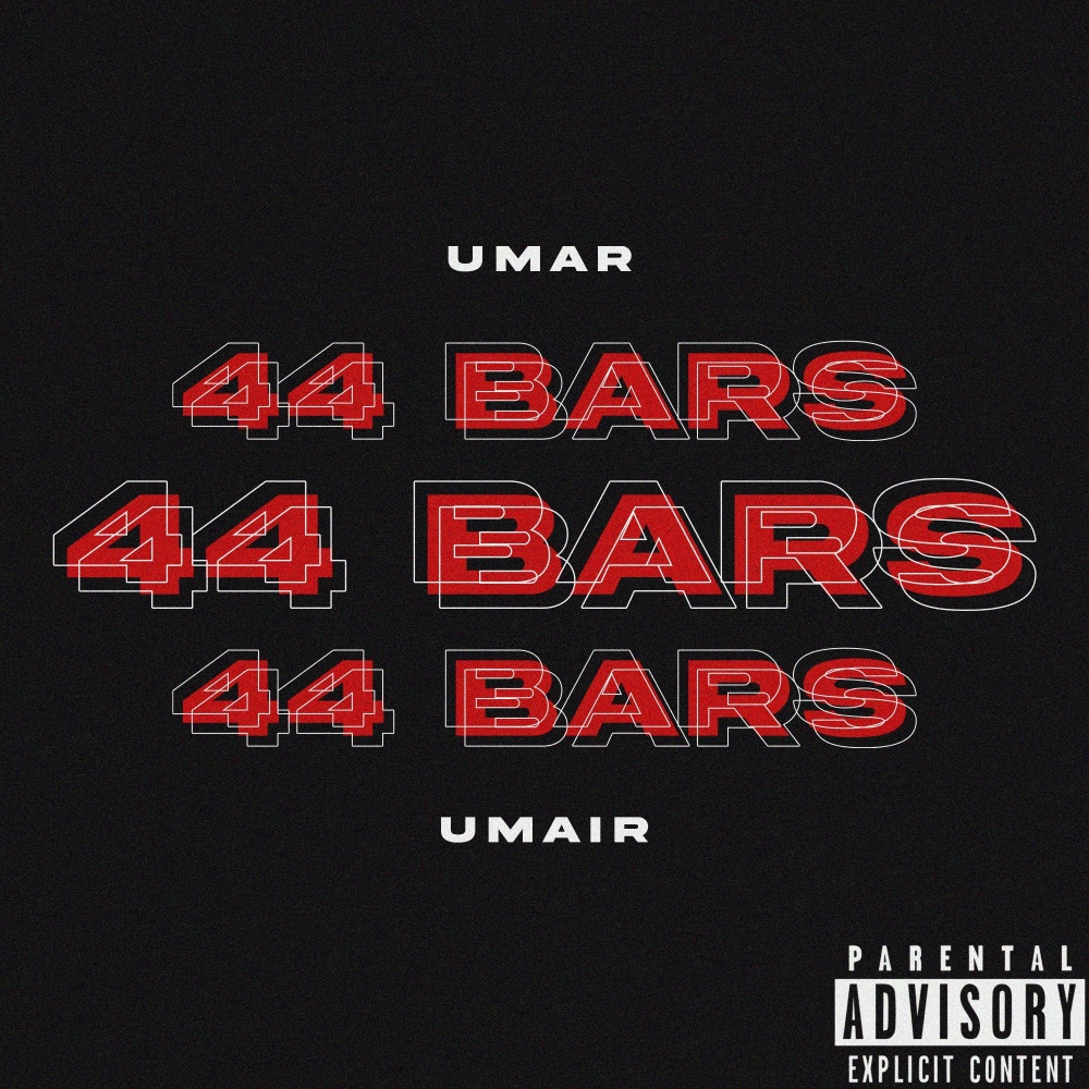 44 Bars (Explicit)