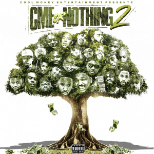 Trapboy Freddy的專輯CME or Nothing 2 Copy (Explicit)