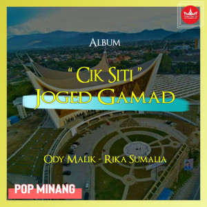 ดาวน์โหลดและฟังเพลง Cik Siti พร้อมเนื้อเพลงจาก Ody Malik