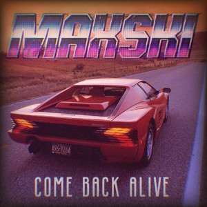 maxsKi的專輯Come Back Alive