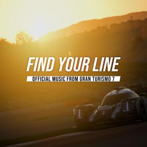 Various的專輯Find Your Line: Official Music from GRAN TURISMO 7 (Explicit)