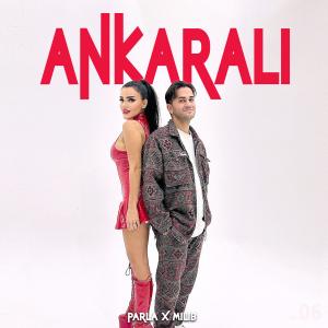 收聽Parla的ANKARALI (Explicit)歌詞歌曲