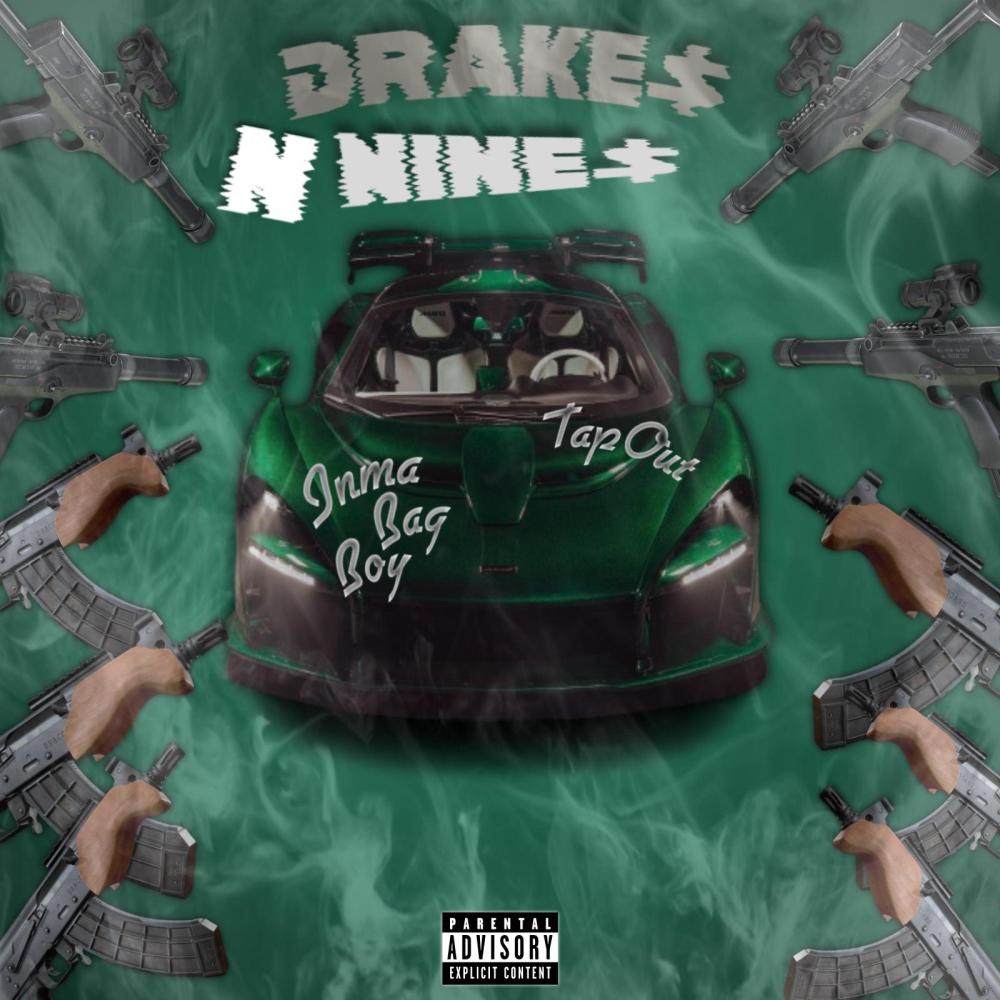 Drakes N Nines (feat. TapOut) (Explicit)