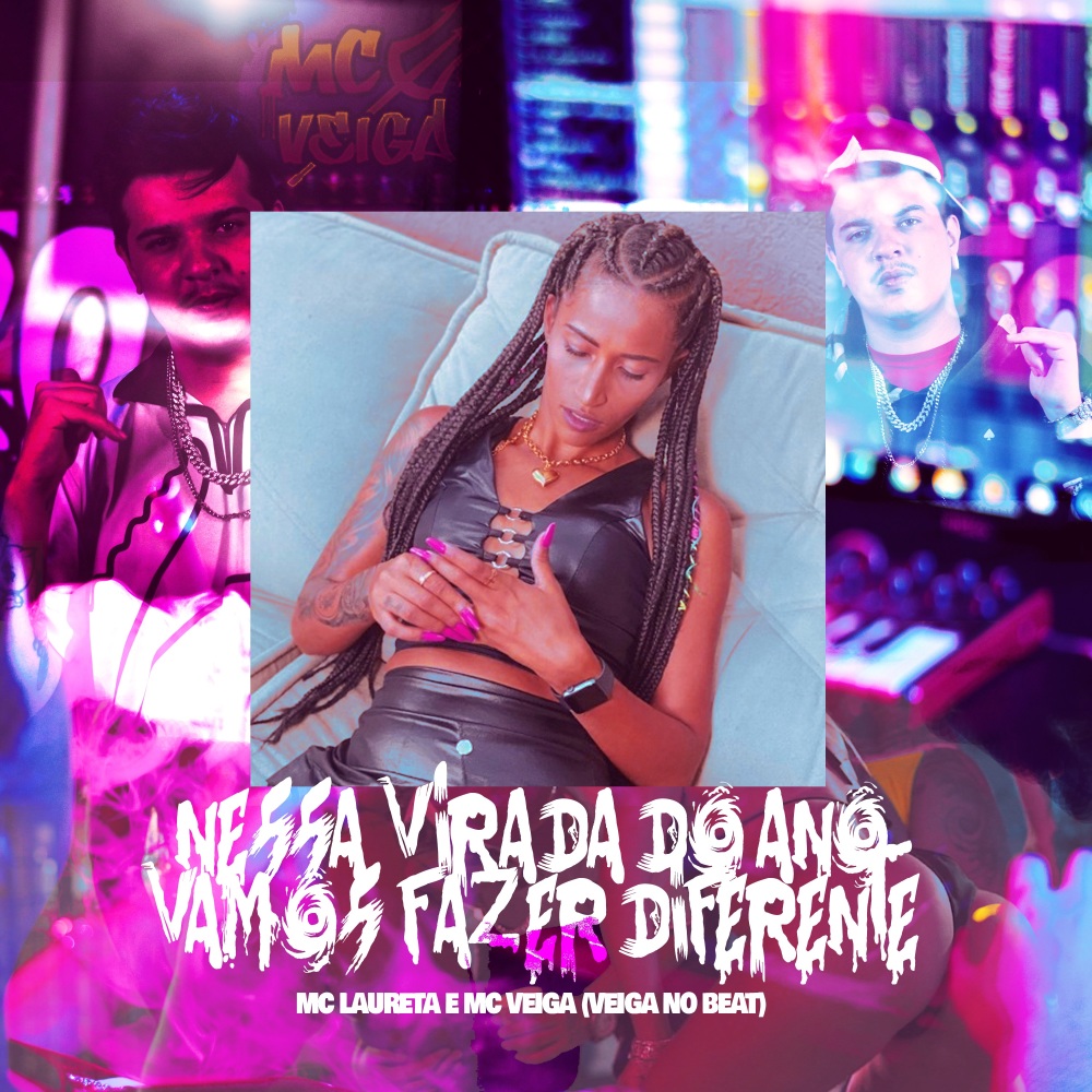 Nessa Virada do Ano Vamos Fazer Diferente (Explicit)