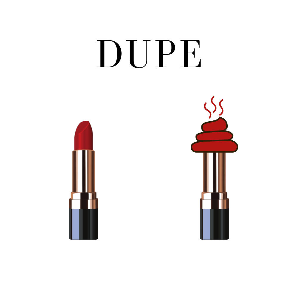 DUPE (Explicit)