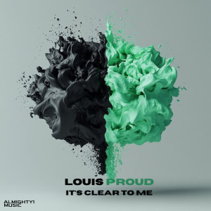 Louis Proud的專輯Its Clear To Me