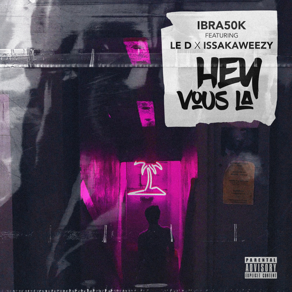 Hey vous là (Explicit)