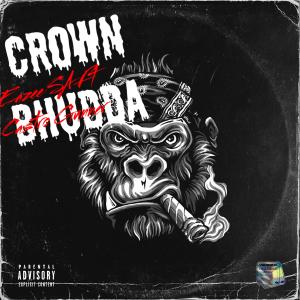 Listen to Crown Bhudda (feat. Castro Gunner) song with lyrics from Eazee SA