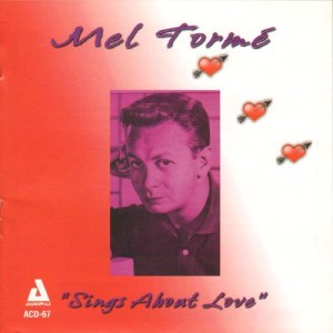 Mel Tormé的專輯Mel Tormé Sings About Love