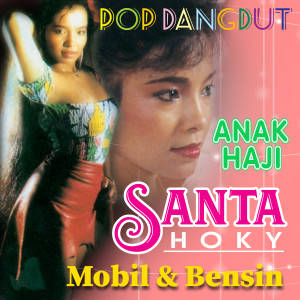 Album Pop Dangdut Santa Hoky oleh Santa Hoky