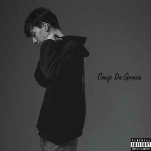 Album Coup De Grace (Explicit) from 4yngz