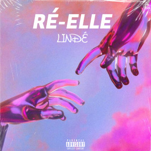 Tayc的專輯Ré-elle (feat. Tayc, Leto)