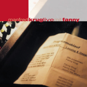 Manfred Krug live mit Fanny