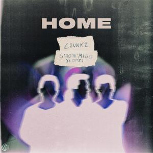 Crunkz的專輯Home