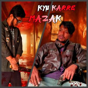 Hitz的专辑Kyu Karre Mazak (with God lie)