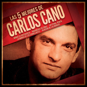 อัลบัม Las 5 mejores ศิลปิน Carlos Cano