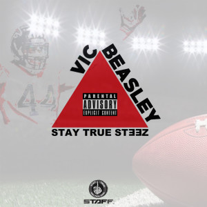 ดาวน์โหลดและฟังเพลง Vic Beasley (Explicit) พร้อมเนื้อเพลงจาก Stay True SteeZ