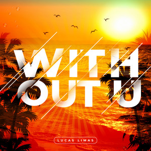 的专辑Without U