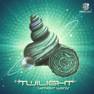 收聽Twilight的Without Words歌詞歌曲