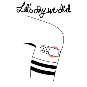 收聽Let's Say We Did的(Won't You Please) Tell Me Something歌詞歌曲